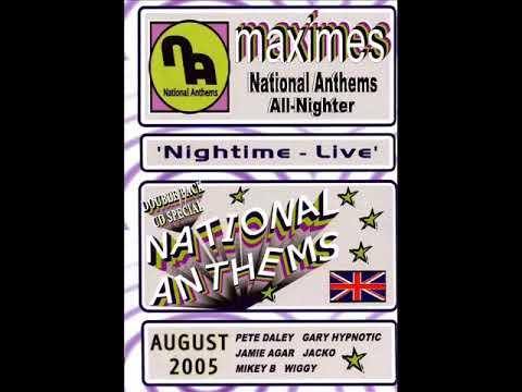 Maximes  - Nightime Live  - National Anthems  - August 2005  - Disc 01