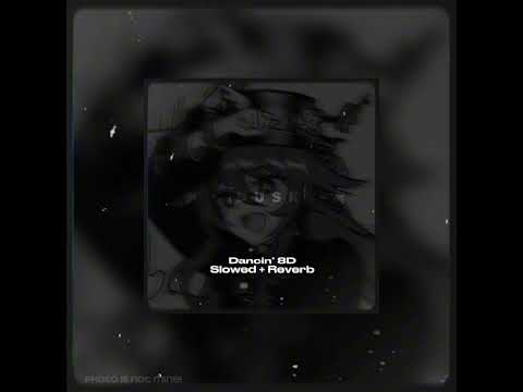 ★ ♪ 𝘿𝙖𝙣𝙘𝙞𝙣𝙜’ 8𝘿 - 𝙎𝙡𝙤𝙬𝙚𝙙 + 𝙍𝙚𝙫𝙚𝙧𝙗