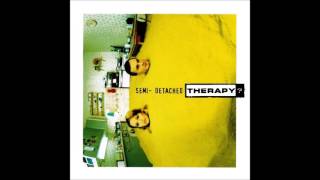 Therapy - Lonely, Cryin&#39; Only