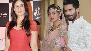 Kareena Kapoor Khan Reacts On Not Being Invited By Shahid Kapoor For Wedding
