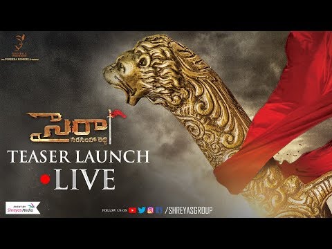 Sye Raa Narasimha Reddy Teaser Launch LIVE | Mega Star Chiranjeevi | Ram Charan | Surender Reddy