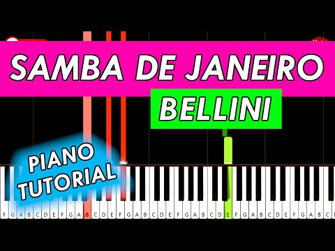 Bellini - Samba De Janeiro 🎹 Piano Tutorial