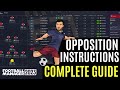 OPPOSITION INSTRUCTIONS IN FM23 - A COMPLETE GUIDE!