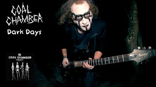 Coal Chamber - Dark Days (Guitar Cover)