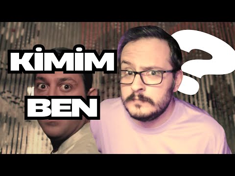 BEN KİMİM? SORU-CEVAP!