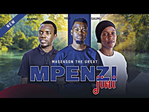 Mpenzi Jini || Full movie ( Short film )