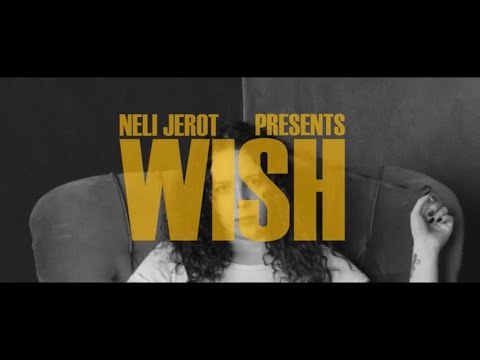 Wish - Neli Jerot