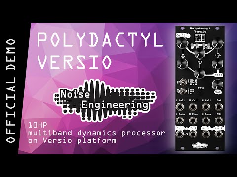 Polydactyl Versio - multiband dynamics processor in 10HP from Noise Engineering
