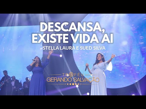 Descansa  Existe Vida Aí (part. Sued Silva) - Stella Laura
