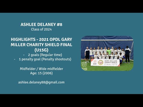 Ashlee Delaney - 2021 OPDL Gary Miller Charity Shield Final Highlights