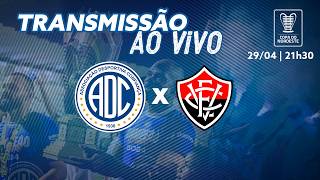 Confiança x Vitória | AO VIVO | Copa do Nordeste (29/04/2026)