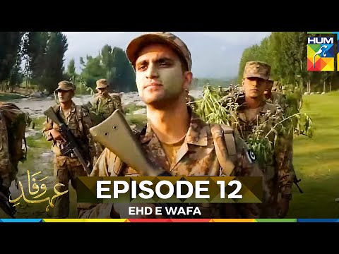 Ehd e Wafa Episode 12