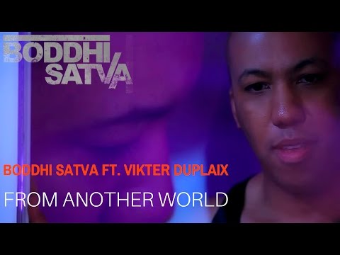 Boddhi Satva feat. Vikter Duplaix - From An Other World (Official Video)