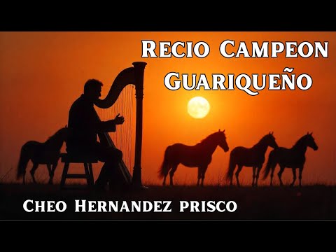 Cheo Hernandez Prisco - Recio Campeon Guariqueño (Video Audio Oficial)
