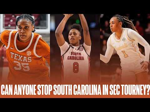 SEC Tournament Preview: South Carolina's Standard + Can Texas, LSU, Vanderbilt, or Oklahoma Upset?