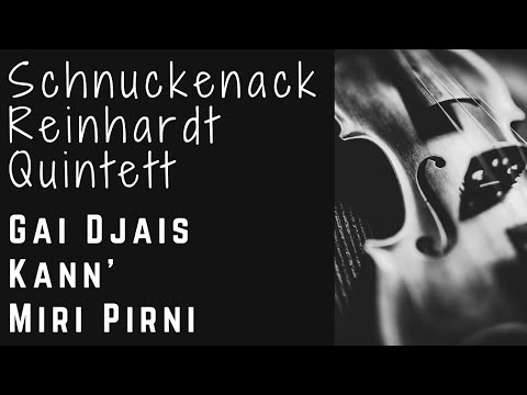 Schnuckenack Reinhardt Quintett - Gai Djais Kann' Miri Pirni