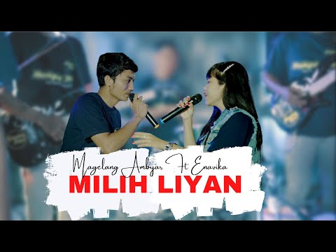 Magelang Ambyar ft. Ena Vika - Milih Liyan (Official Music Video)