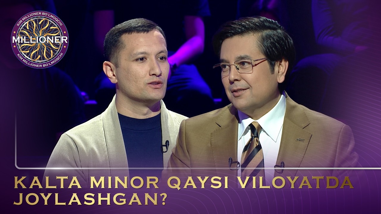 Kim Millioner Bo‘lmoqchi? - KALTA MINOR QAYSI VILOYATDA JOYLASHGAN?