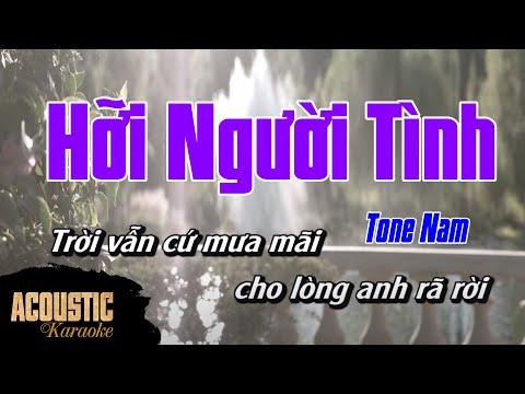 Hỡi Người Tình Karaoke Beat Acoustic | Tone Nam
