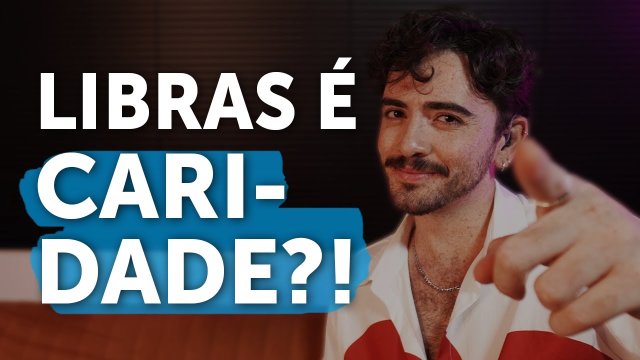 LIBRAS É MAIS QUE ‘BONITINHA’, É UM DIREITO!