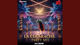 La Cucaracha Party Mix