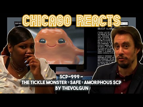 SCP 999 - The Tickle Monster Safe  Amorphous SCP by TheVolgun | First Chicago Reacts