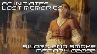 Sword And Smoke : AC Initiates Lost Memory 02092