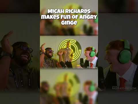 Micah Richards Makes Fun Of Angry Ginge! 😂