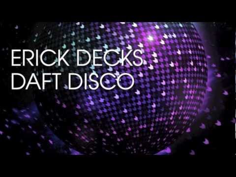 Erick Decks - Daft Disco (Brown Sneakers Remix) Get Down Recordings **PREVIEW**