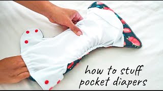 How To Stuff Pocket Diapers