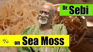 Dr Sebi talks about Sea Moss and Lisa (Left Eye) Lopes