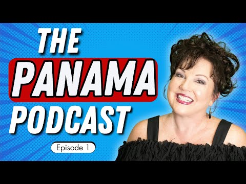 The Panama Podcast: Introducing American Expat Melissa Darnay