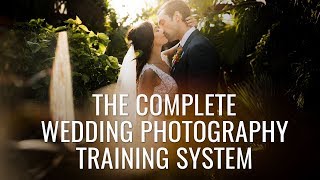 How to Become a Successful Wedding Photographer | Training System Trailer