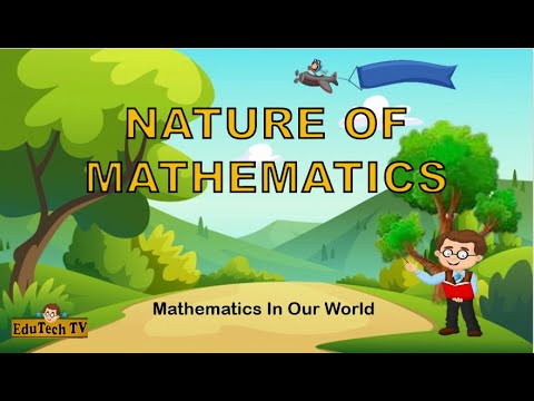 NATURE OF MATHEMATICS (Mathematics in the Modern World)