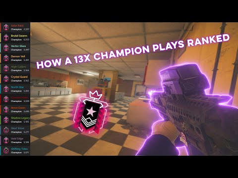 HOW A 13X CHAMPION PLAY RANKED Ranked Highlights - Rainbow Six Siege