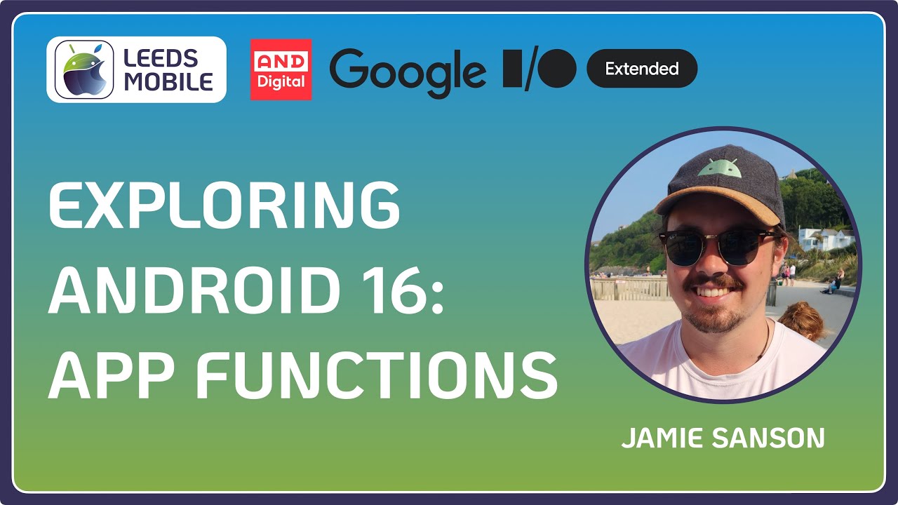 Exploring Android 16: App Functions