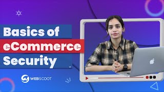 How To Secure Your eCommerce Website [Top 10 eCommerce Security Measur