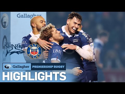 Sale Sharks v Bath - HIGHLIGHTS | Thrilling Last-Minute Drama! | Gallagher Premiership 2022/23