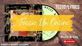 Faccio un Casino  - Coez | Testo / Lyrics 🇮🇹
