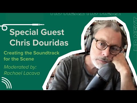 Music Supervisor Chris Douridas: Creating the Soundtrack for the ...