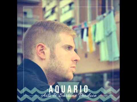 AILI x SARTONE PRODUCE - AQUARIO