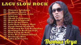 Download lagu Full Album Thomas Arya feat Fany Zee FULL ALBUM SLOW ROCK Terbaru 2022 mp3