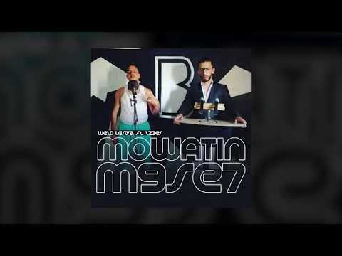 jadid weld lgriya - mowatin m9sah ft lz3er