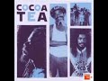 Cocoa Tea - back together