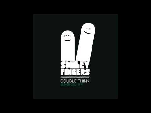 Doublethink - Sguillou (Original Mix) Smiley Fingers Limited