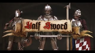 【half sword】真のグラディエーターになる！！