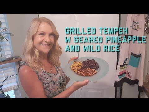 Grilled Tempeh with Seared Pineapple and Wild Rice