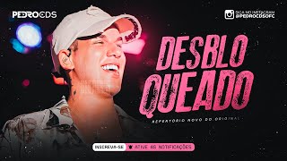 ZÉ VAQUEIRO - DESBLOQUEADO [REPERTÓRIO NOVO]