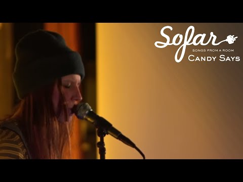 Candy Says - Whatever Comes | Sofar Oxford