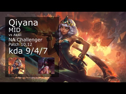 Qiyana Mid vs Akali - NA Challenger 9/4/7 Patch 10.12 Gameplay